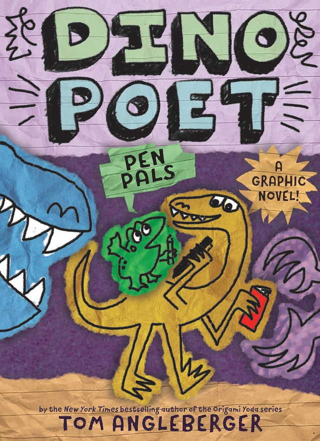 Pen Pals (Dino Poet #2): A Graphic Novel!