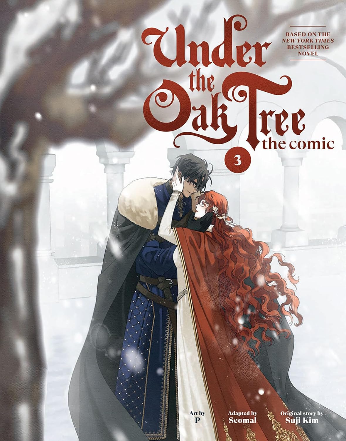Under the Oak Tree: Volume 3 (The Comic) (Under the Oak Tree - Comic)