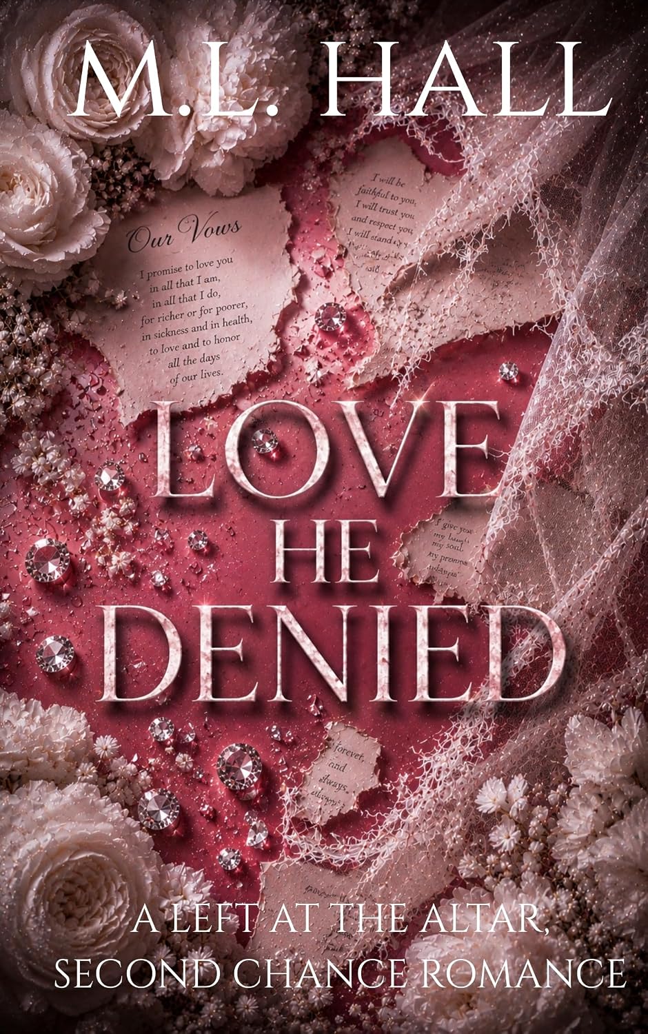 Love He Denied: A Left at the Altar, Second Chance Romance