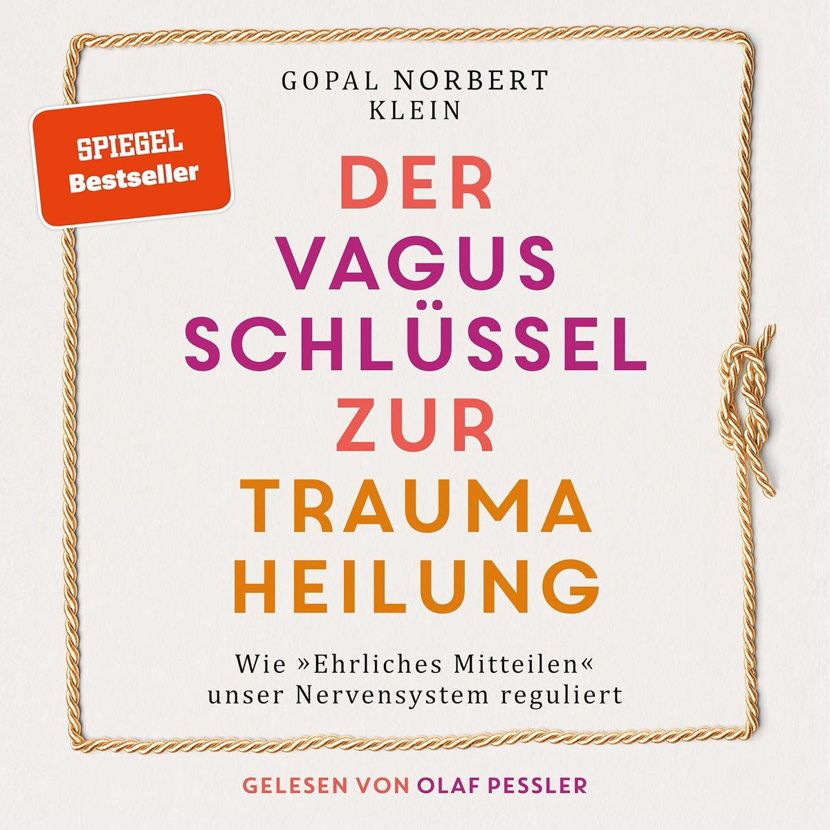 Der Vagus Schlüssel zur Traumaheilung: Wie „Ehrliches Mitteilen“ unser Nervensystem reguliert