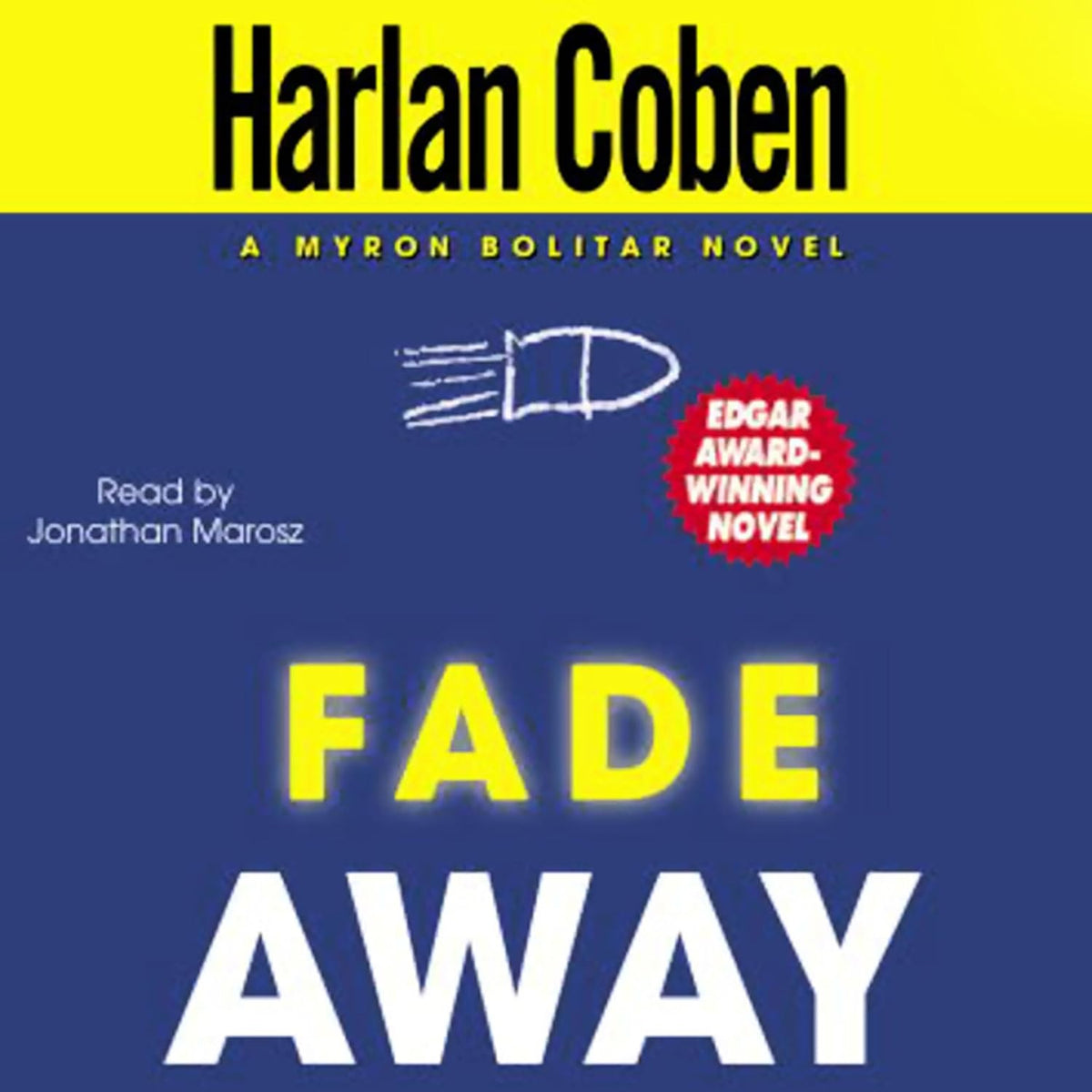 Fade Away: A Myron Bolitar Novel