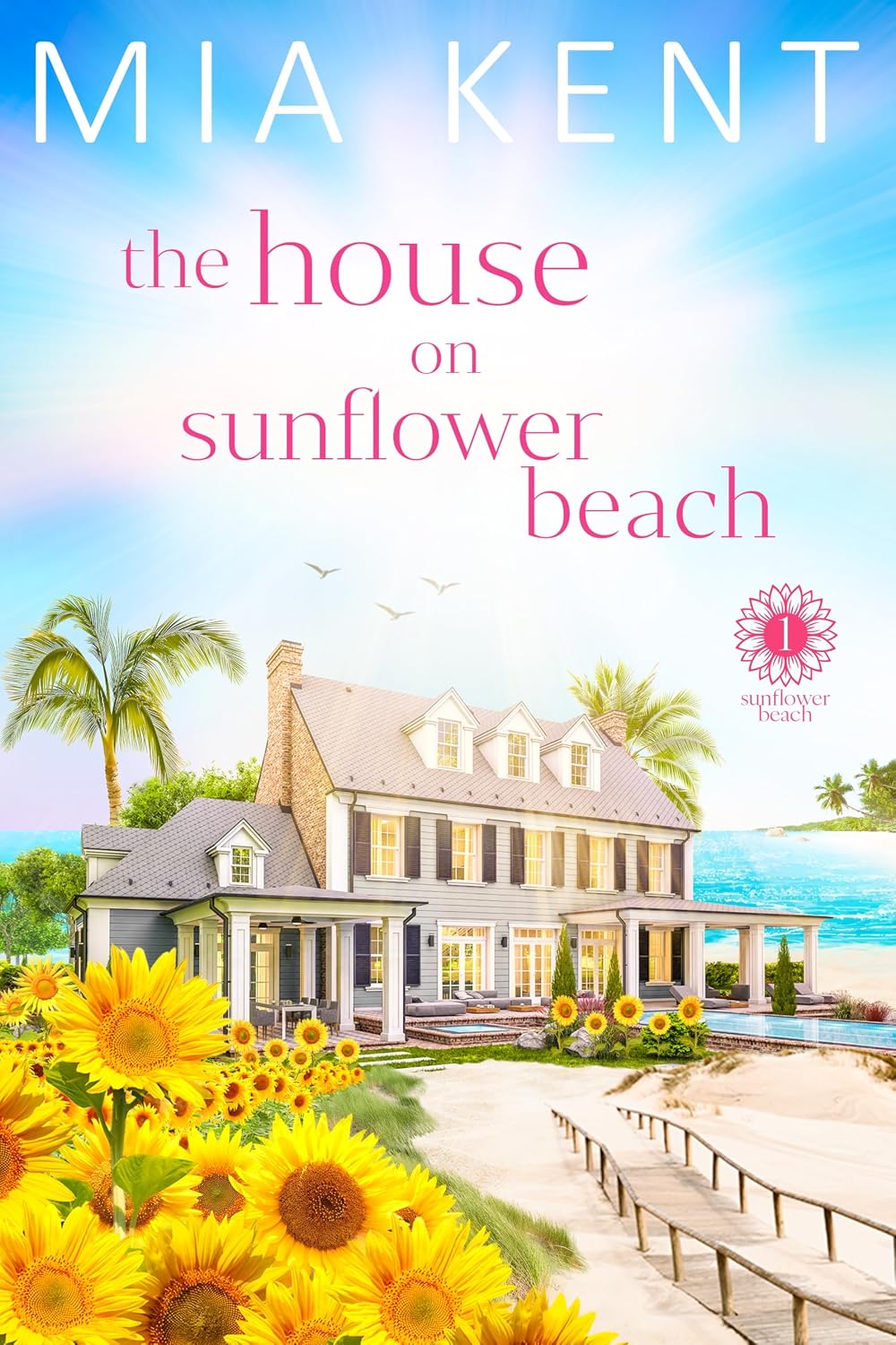The House on Sunflower Beach
