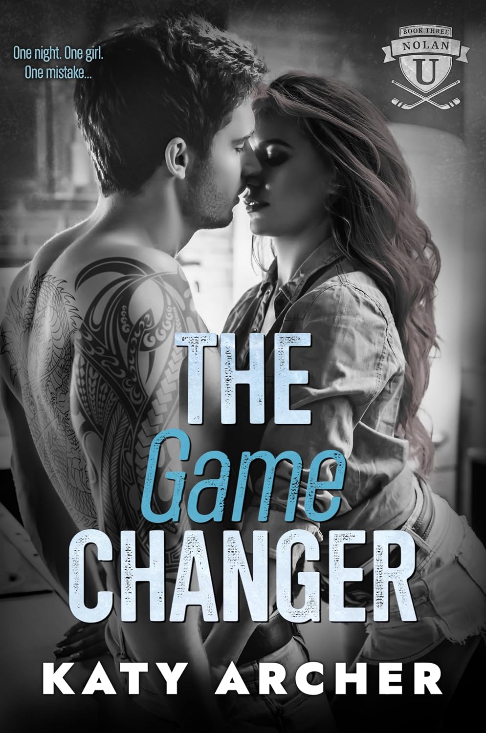The Game Changer: A College Sports Romance (Nolan U Hockey Book 3)