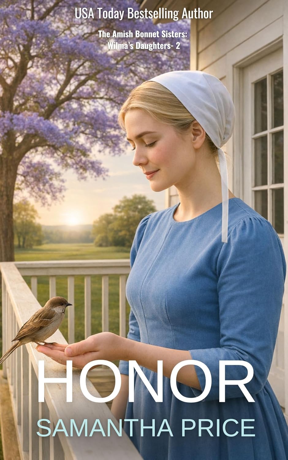 Honor (The Amish Bonnet Sisters: Wilma's Daughters Book 2)