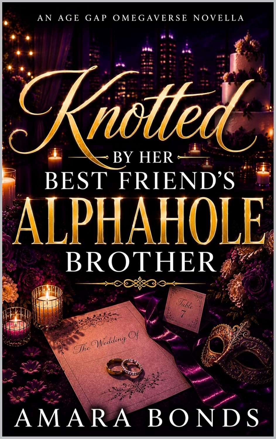 Knotted by her Best Friend's Alphahole Brother (Knotted by the Alphahole)