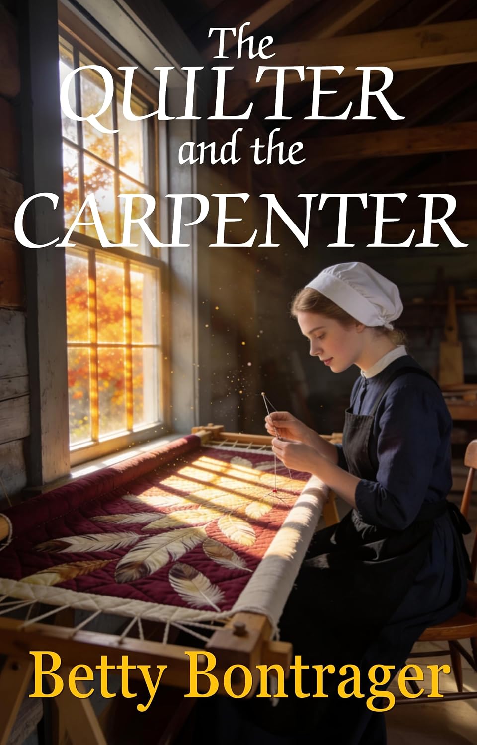 The Quilter and the Carpenter