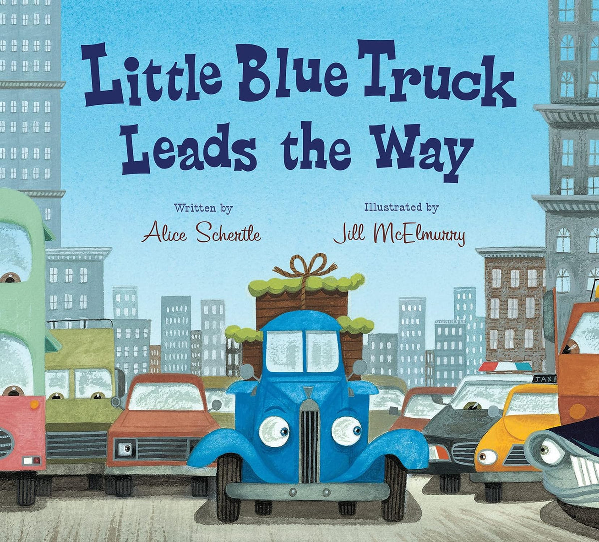 Little Blue Truck Leads the Way: A City Adventure Story About Teamwork and Kindness for Children (Ages 4–8)