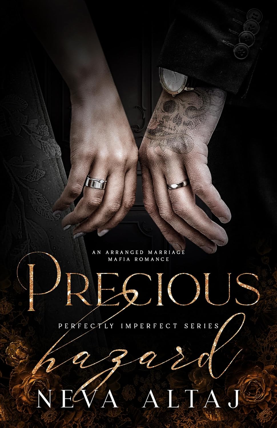 Precious Hazard: An Arranged Marriage Mafia Romance (Perfectly Imperfect Book 11)