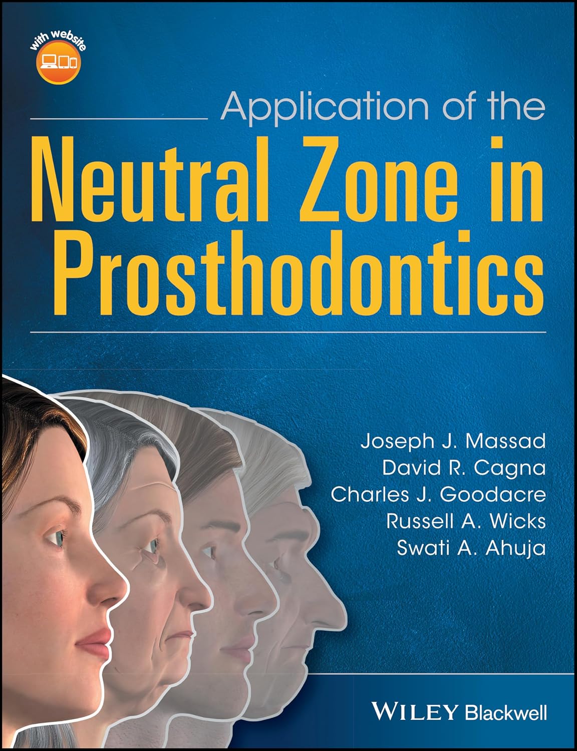 Application of the Neutral Zone in Prosthodontics