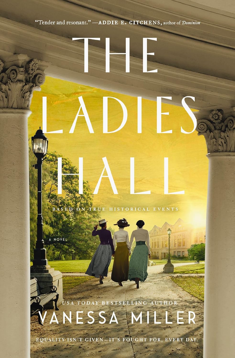The Ladies Hall: A Novel of Three Women Who Refused to Be Silenced