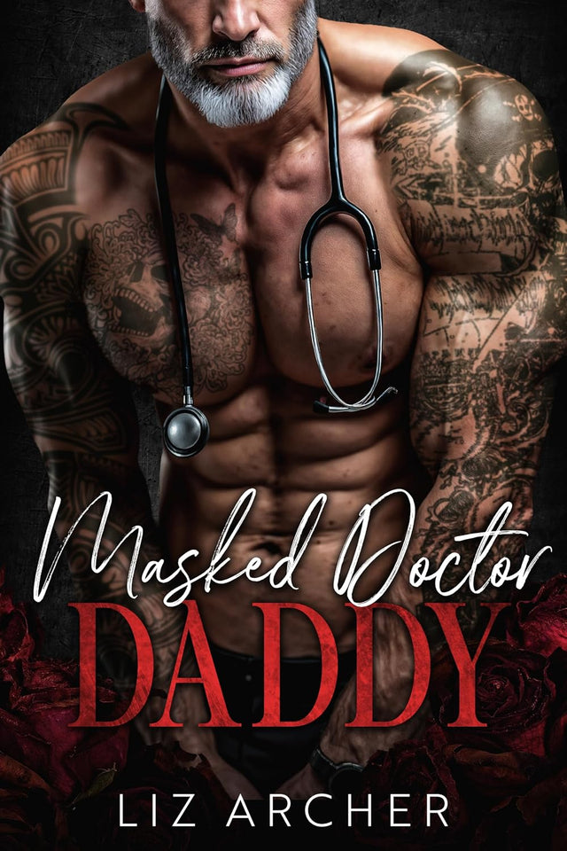 Masked Doctor Daddy: An Age Gap, Secret Baby Romance (Forbidden Silver Foxes)