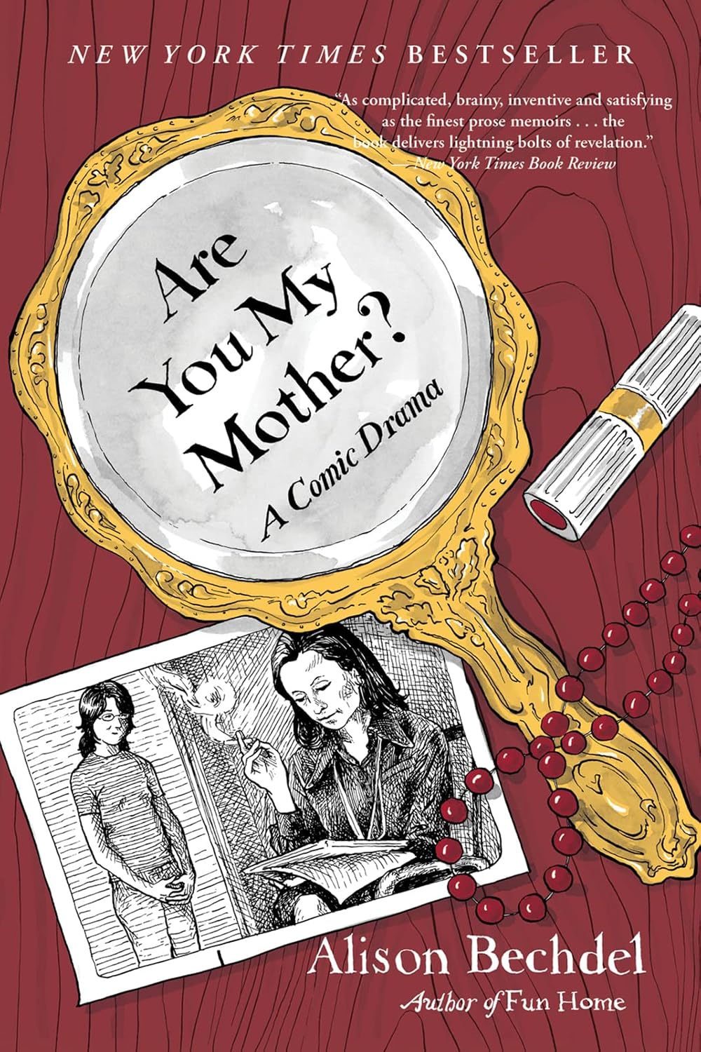 Are You My Mother?: A Comic Drama – A Poignant and Hilarious Graphic Memoir of Art, Mothers, and Healing
