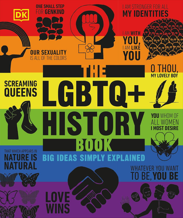 The LGBTQ + History Book (DK Big Ideas)