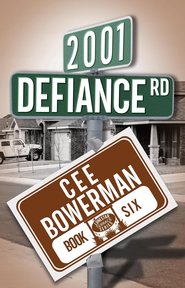 2001 Defiance Road: Lonestar Terrace, Book 6 (Rojo 2nd Generation: Lonestar Terrace)