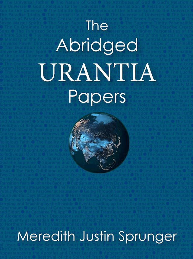 The Abridged Urantia Papers