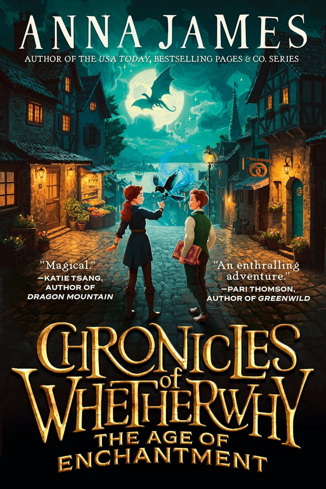 Chronicles of Whetherwhy: The Age of Enchantment