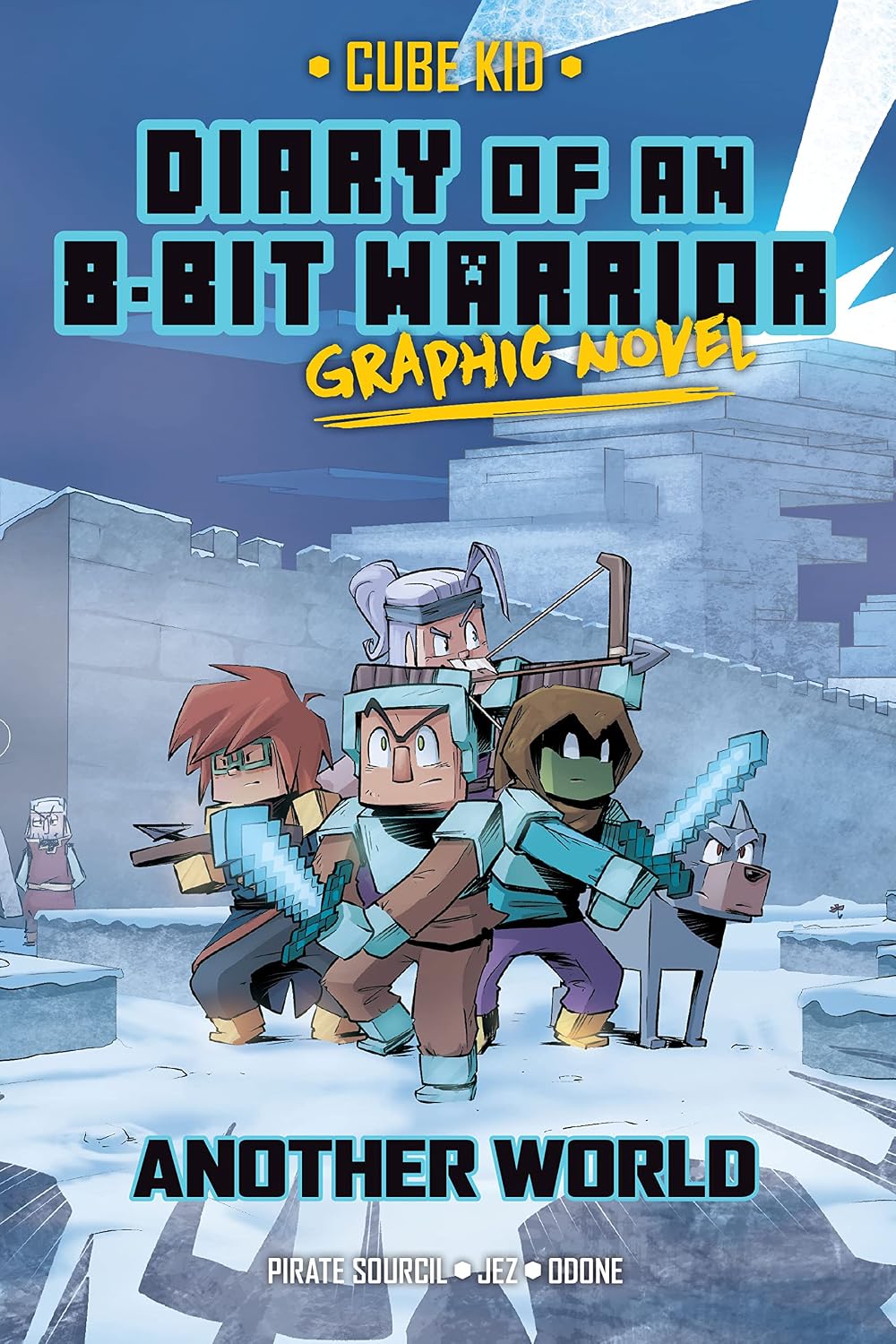 Diary of an 8-Bit Warrior Graphic Novel: Another World (8-Bit Warrior Graphic Novels)
