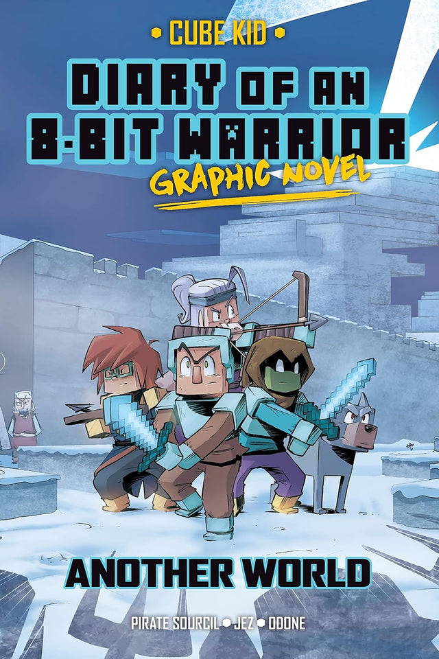Diary of an 8-Bit Warrior Graphic Novel: Another World (8-Bit Warrior Graphic Novels)