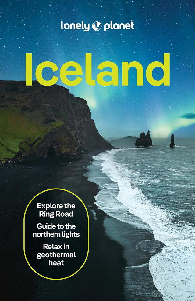Lonely Planet Iceland: 2026 - 2027 Travel Guide | Plan the Trip of a Lifetime | Detailed Itineraries & Maps | Insider Tips | Covers Reykjavik, Golden Circle, The Westfjords and more