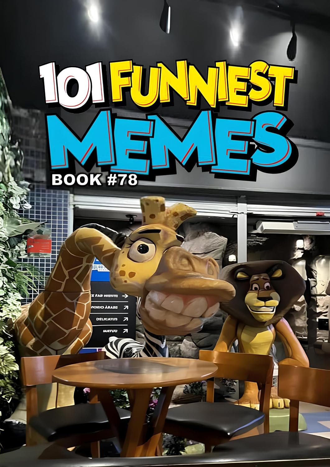 101 FUNNIEST MEMES: BOOK 78