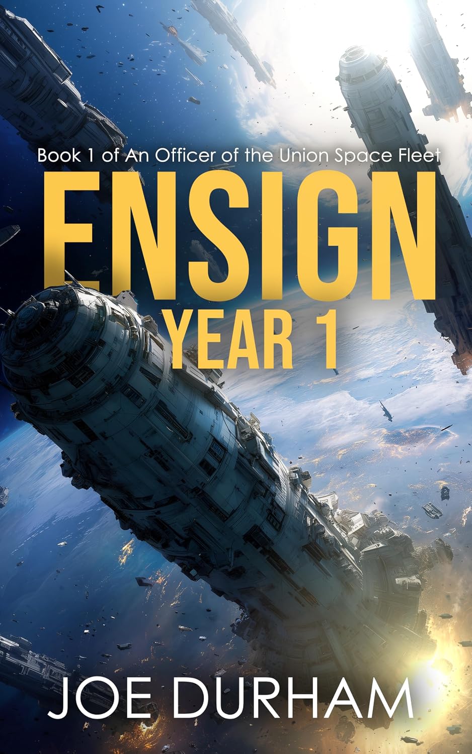 Ensign Year 1 (An Officer of the Union Space Fleet)