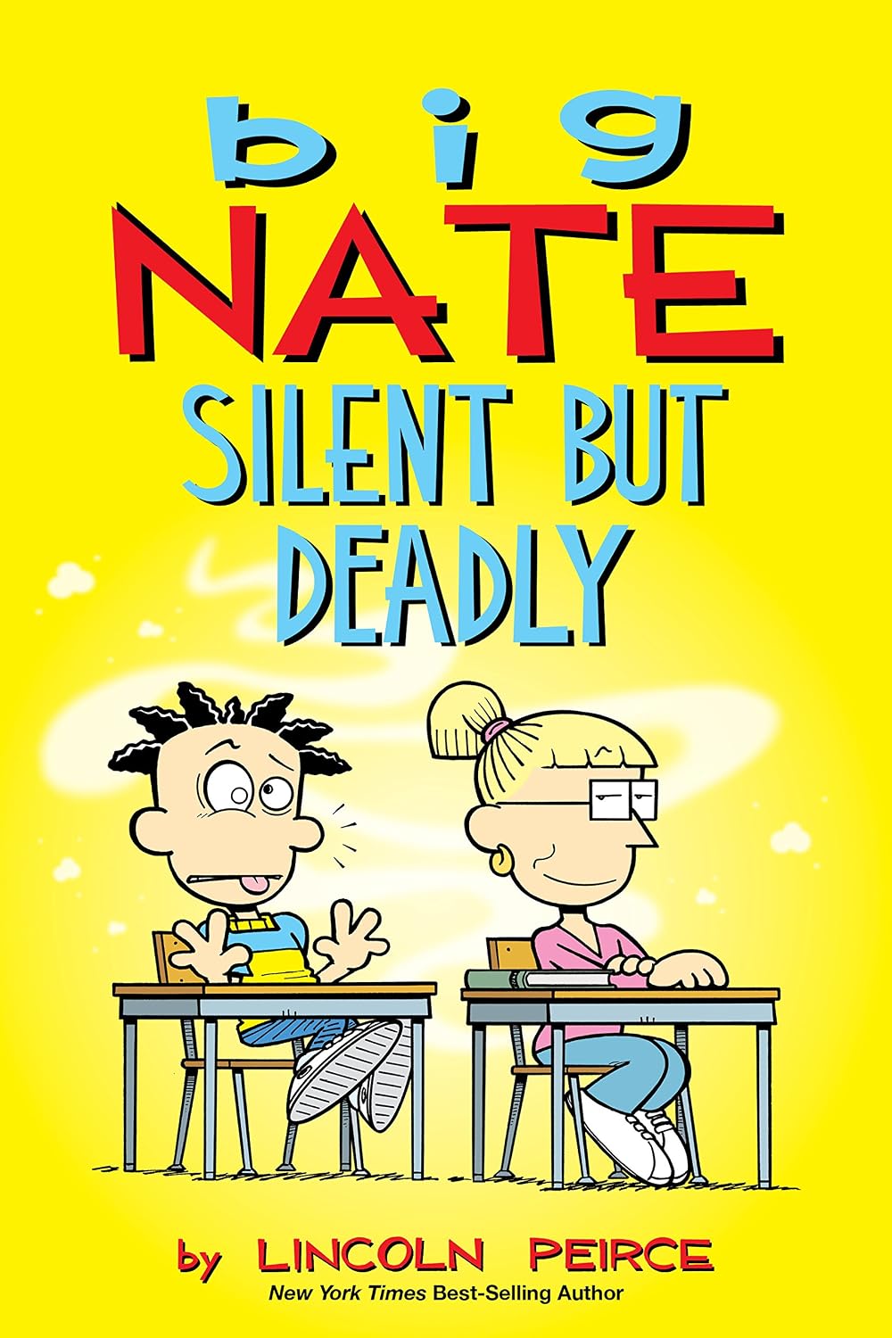 Big Nate: Silent But Deadly (Volume 18)