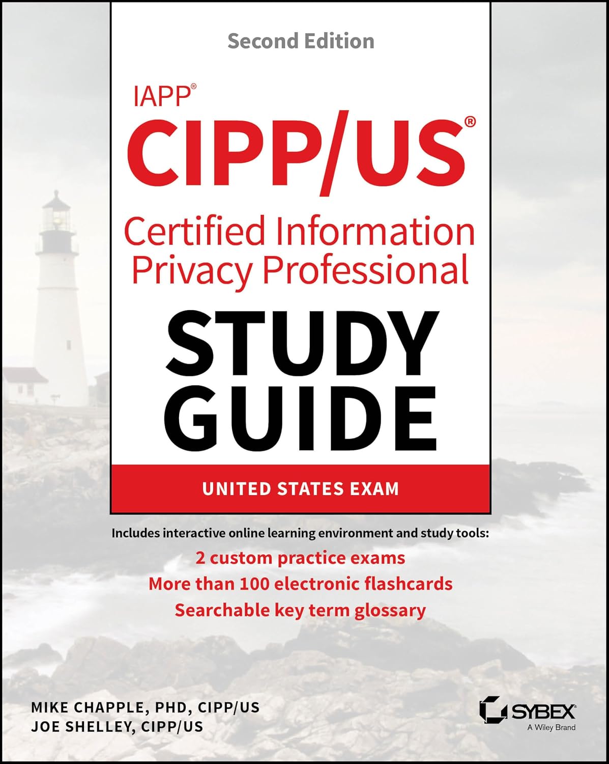 IAPP CIPP / US Certified Information Privacy Professional Study Guide (Sybex Study Guide)