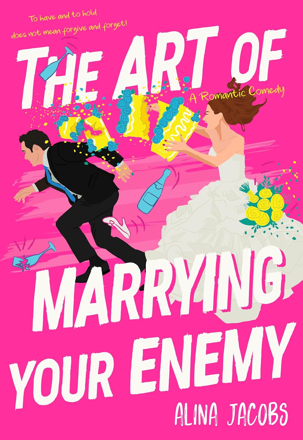 The Art of Marrying Your Enemy: A Romantic Comedy (The Richmond Brothers Book 2)