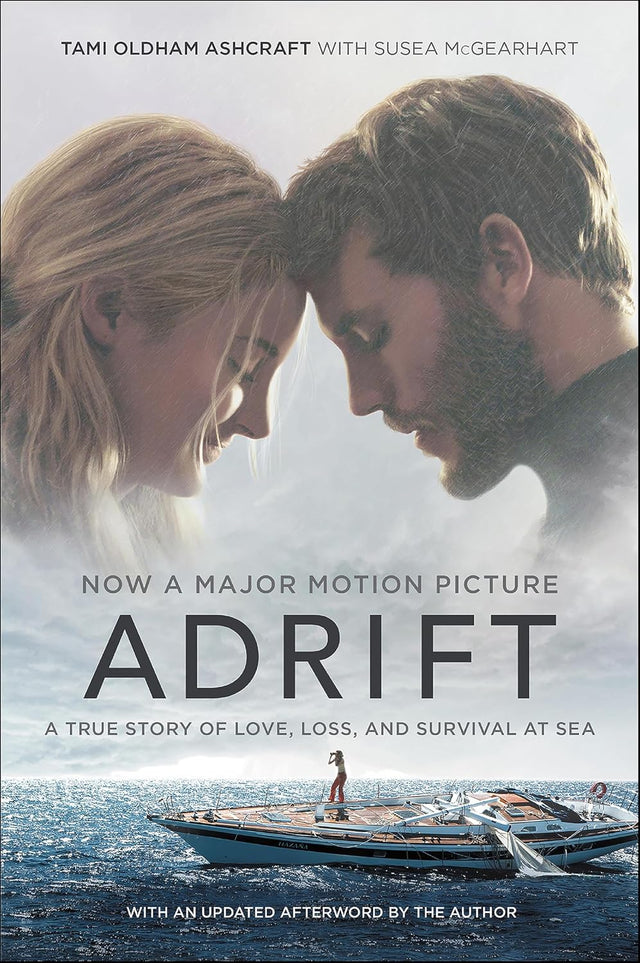 Adrift: A True Story of Love, Loss, and Survival at Sea