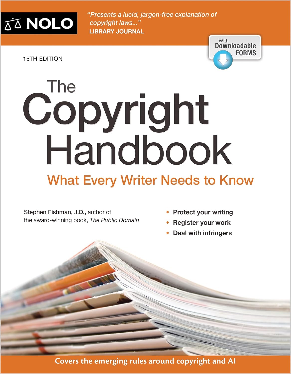 Copyright Handbook, The: What Every Writer Needs to Know