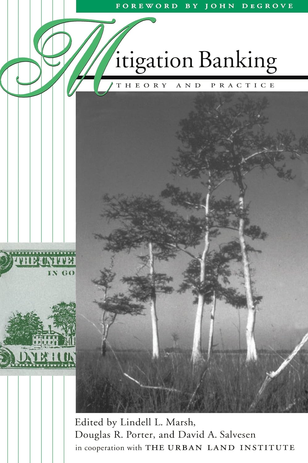 Mitigation Banking: Theory And Practice