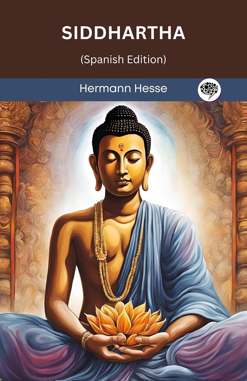Siddhartha: (Spanish Edition)