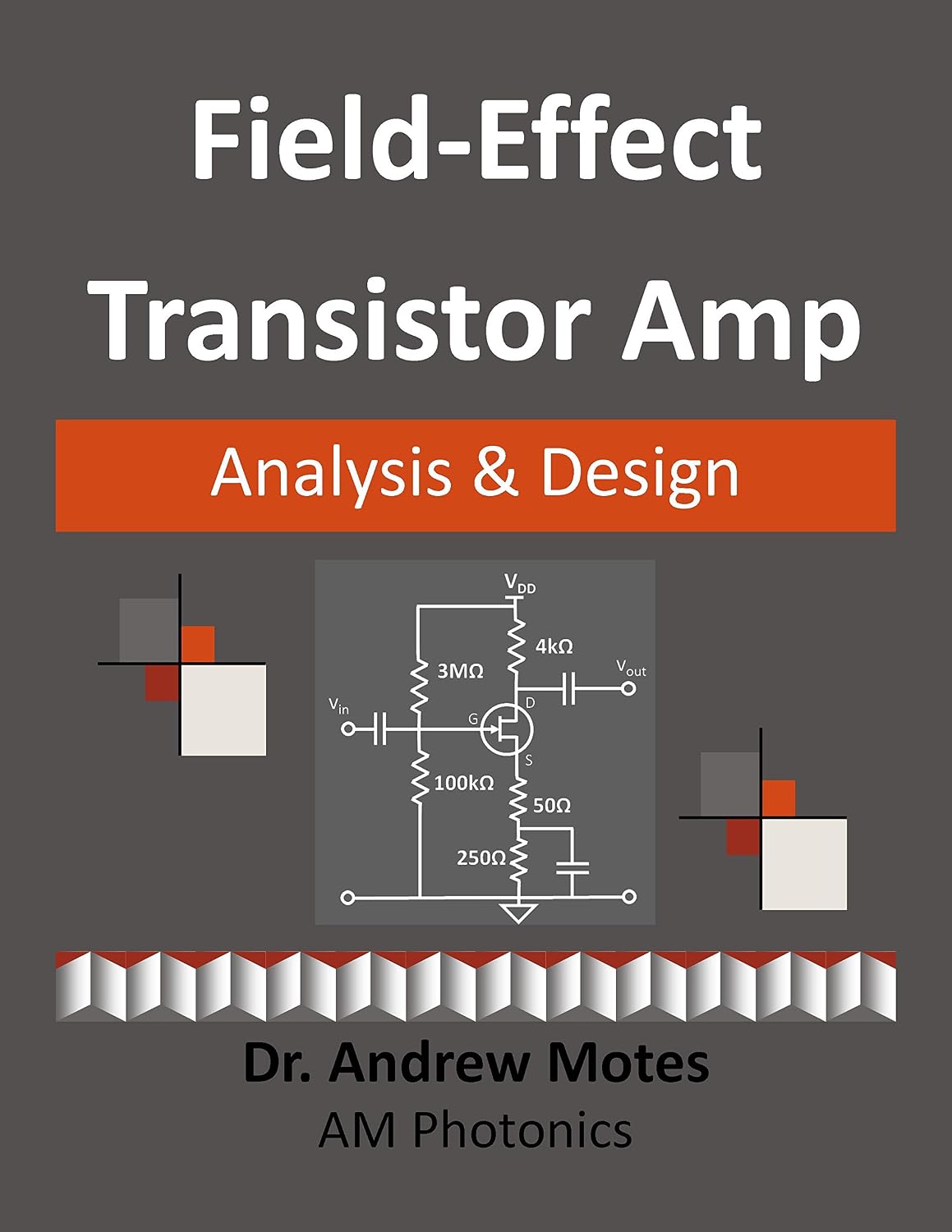 Field-Effect Transistor Amp Analysis and Design