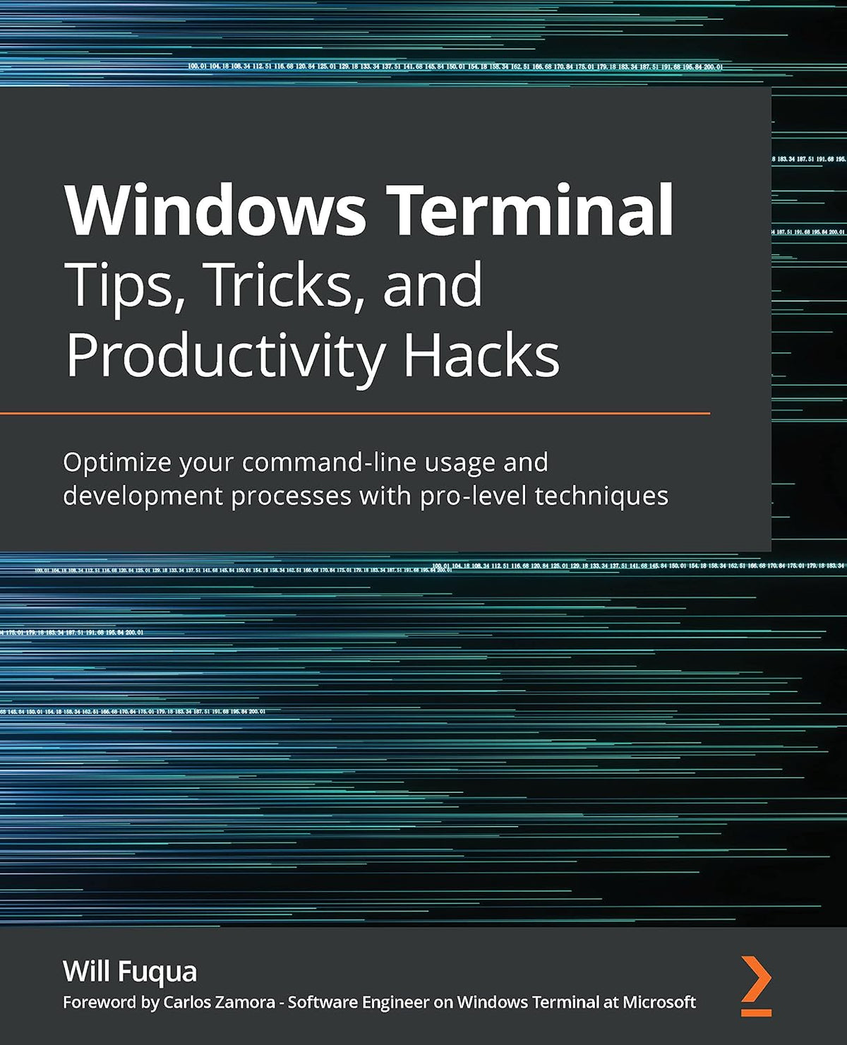 Windows Terminal Tips, Tricks, and Productivity Hacks: Optimize your command-line usage and development processes with pro-level techniques