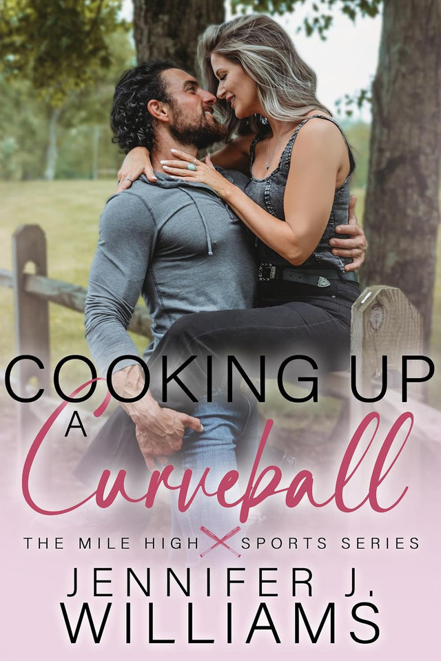 Cooking Up A Curveball: A Baseball, Workplace, Secret Identity Romance (Mile High Series Book 3)