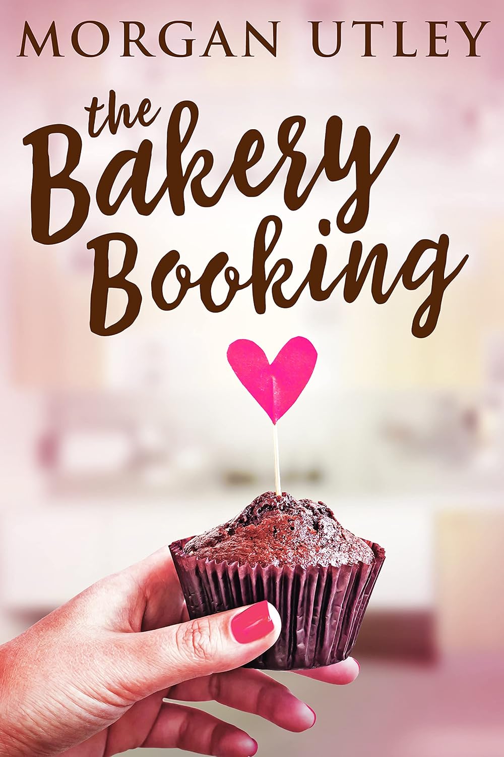 The Bakery Booking (The Bakery Booking Series Book 1)