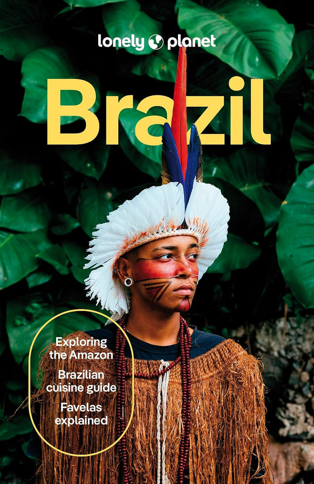 Lonely Planet Brazil: Plan the Trip of a Lifetime | Detailed Itineraries & Maps | Insider Tips | Covers Rio, the Amazon, and Brazilâ€™s Hidden Gems and more (Travel Guide)