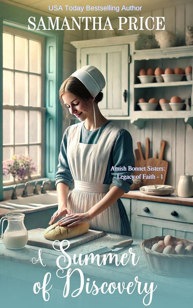 A Summer of Discovery: A Multi-Generational Amish Family Saga (Amish Bonnet Sisters: Legacy of Faith Book 1)