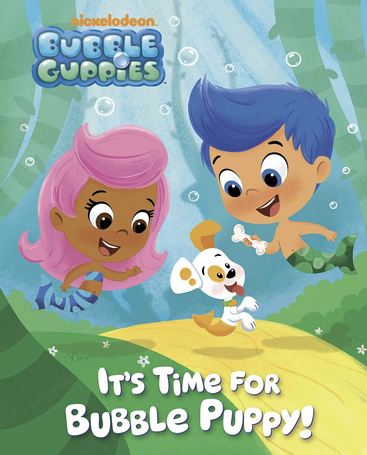 It's Time for Bubble Puppy! (Bubble Guppies)
