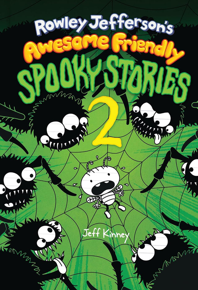 Rowley Jefferson’s Awesome Friendly Spooky Stories 2: From the Creator of Diary of a Wimpy Kid (The Awesome Friendly Kid Series)