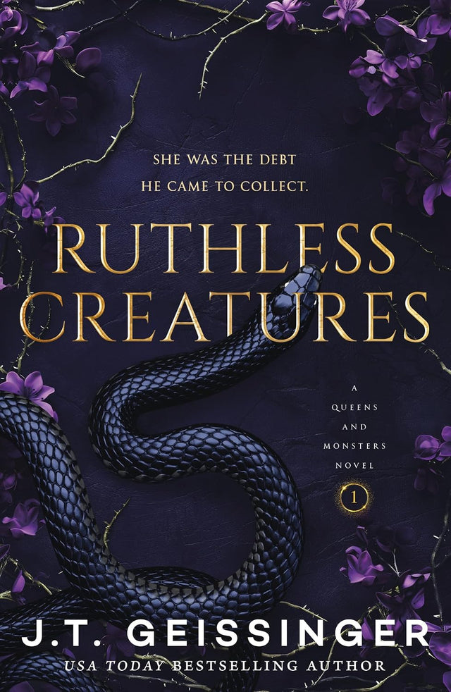 Ruthless Creatures: A Queens and Monsters Novel