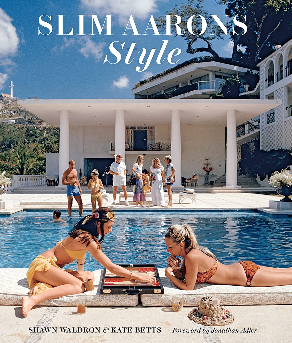 Slim Aarons: Style: High-society fashion moments where Aarons captured socialites whose clothes defined entire eras.