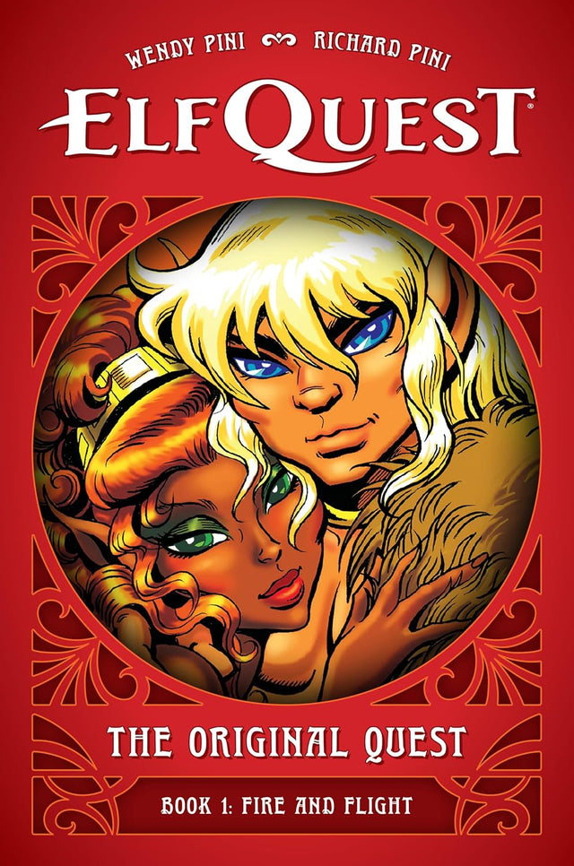 ElfQuest: The Original Quest: Book 1--Fire and Flight