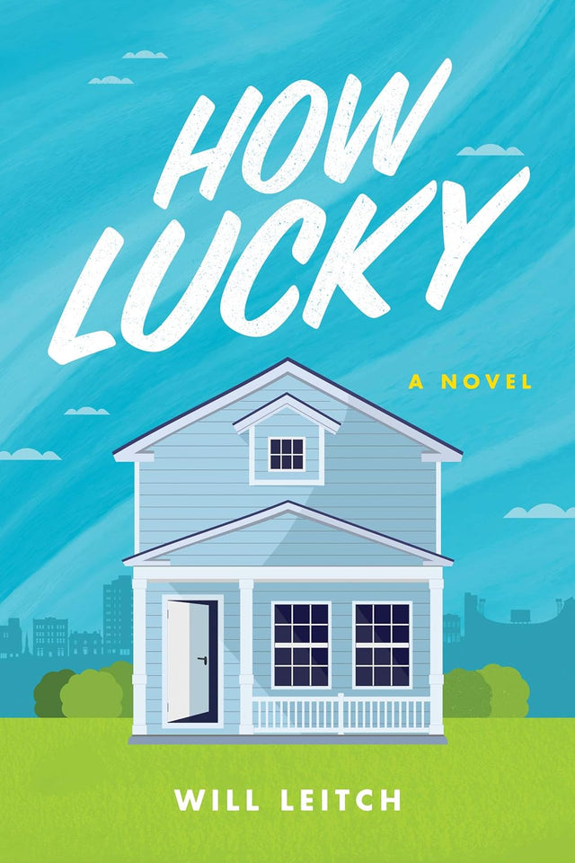 How Lucky: A Mystery Novel