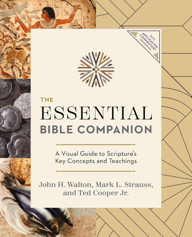 The Essential Bible Companion: Key Insights for Reading God’s Word (NIV Application Commentary Resources)