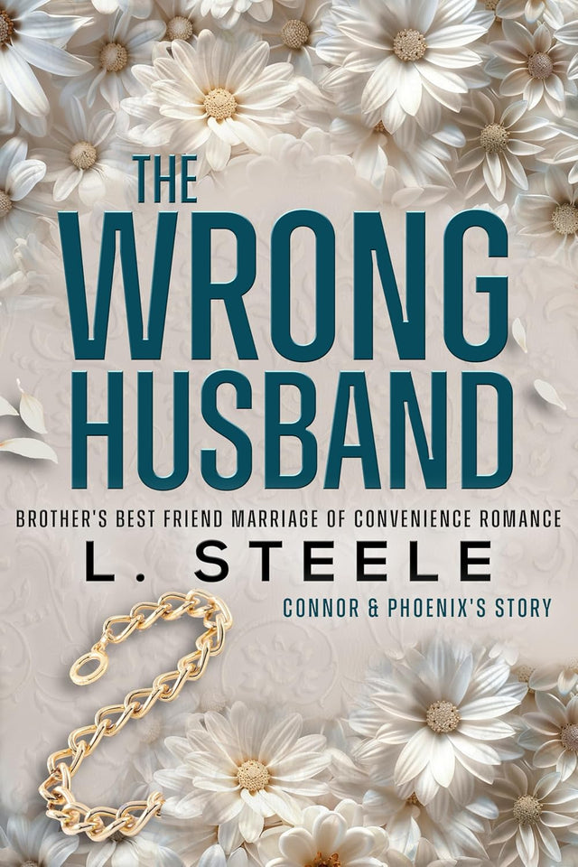 The Wrong Husband: Brother's Best Friend Marriage of Convenience Romance (The Davenports Book 6)