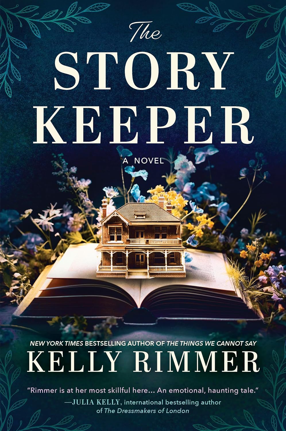 The Story Keeper: A Gothic Mystery of Family Secrets Unveiled from the Author of The Things We Cannot Say