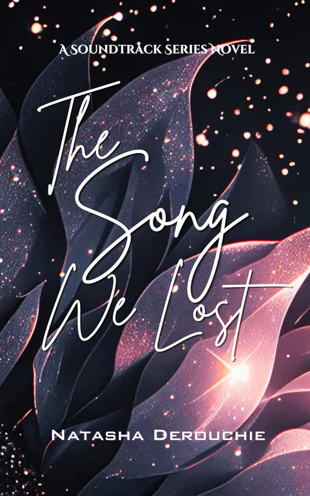 The Song We Lost (The Soundtrack Series Book 3)