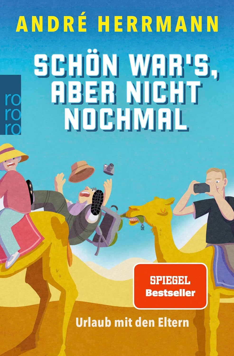 Schön war's, aber nicht nochmal: Urlaub mit den Eltern