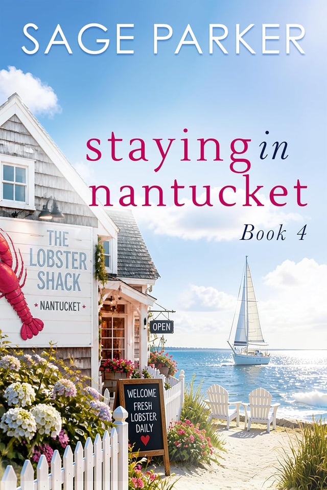 Staying in Nantucket (The Lobster Shack Book 4)